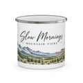 Slow Mornings • Mountain Views — Western Slope Colorado Inspired Enamel Camping Mug