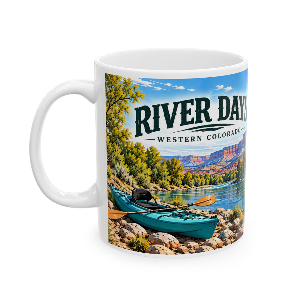 River Days — Go Where the Water Takes You Mug (11oz & 15oz)