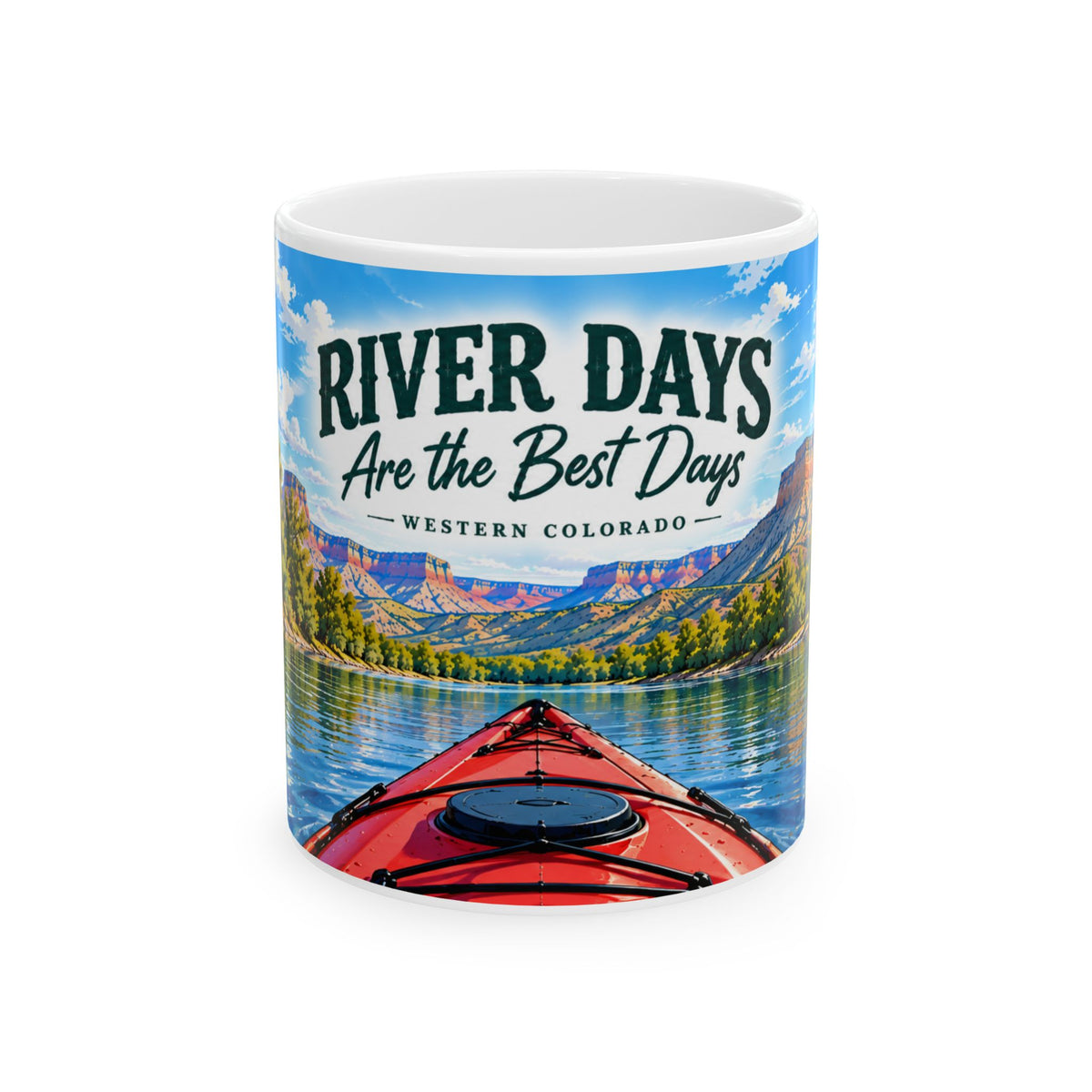 River Days Are the Best Days — Western Colorado Kayaking Mug (11oz, 15oz)